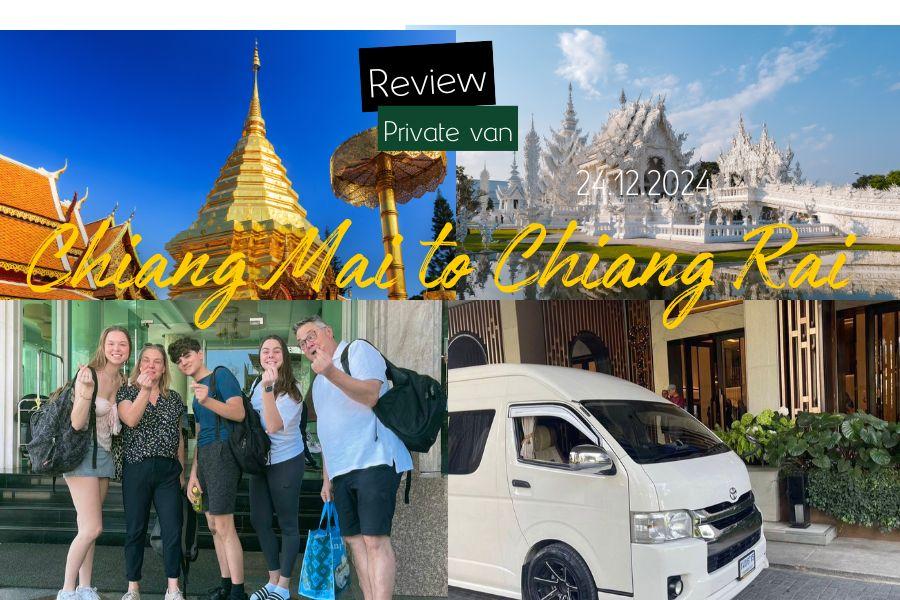 SmartEnPlus Blog: Review :The Private Van Chiang Mai -Chiang Rai on 24.12.24